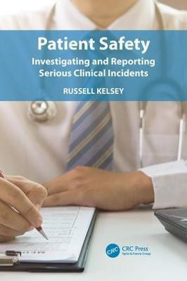 Patient Safety(English, Paperback, Kelsey Russell)