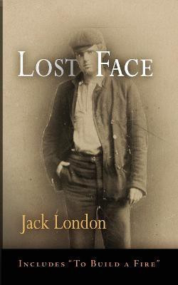 Lost Face(English, Electronic book text, London Jack)
