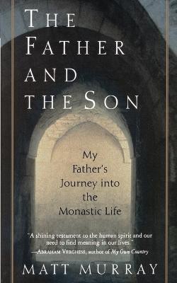 The Father and the Son(English, Paperback, Murray Matthew J)