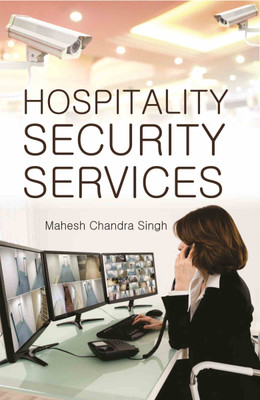 Hospitality Security Services  - Hospitality Security Services(Hardcover, Mahesh Chandra Singh)