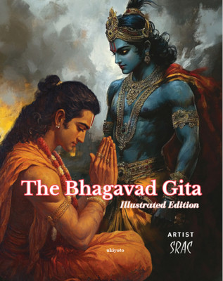 The Bhagavad Gita | Illustrated Delux Edition for Children(Paperback, Sriya Debroy)