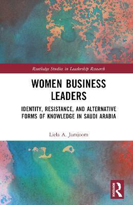 Women Business Leaders(English, Hardcover, Jamjoom Liela A.)
