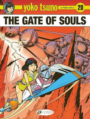 Yoko Tsuno Vol. 20: The Gate of Souls(English, Paperback, Leloup Roger)