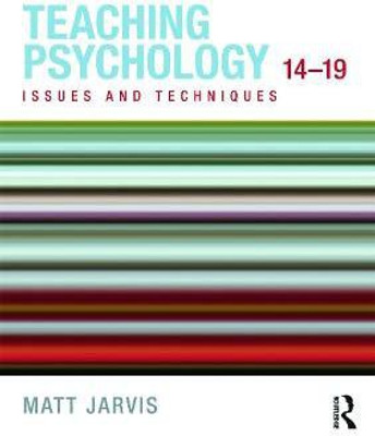 Teaching Psychology 14-19(English, Paperback, Jarvis Matt)