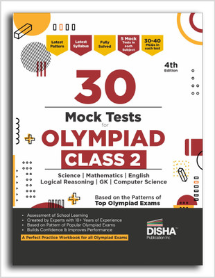 30 Mock Test Series for Olympiads Class 2 Science, Mathematics, English, Logical Reasoning, GK & Computer Science 4th Edition(Paperback, Disha Experts)