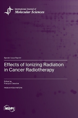 Effects of Ionizing Radiation in Cancer Radiotherapy(English, Hardcover, unknown)