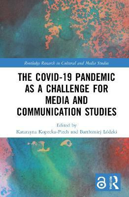 The Covid-19 Pandemic as a Challenge for Media and Communication Studies(English, Hardcover, unknown)