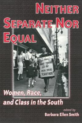 Neither Separate nor Equal(English, Hardcover, Smith Barbara)