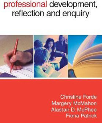 Professional Development, Reflection and Enquiry(English, Electronic book text, Forde Christine)