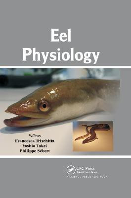 Eel Physiology(English, Paperback, unknown)