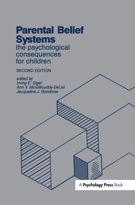 Parental Belief Systems(English, Paperback, unknown)