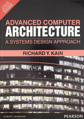 Advanced Computer Architecture: A Systems Design Approach 1st  Edition(English, Paperback, KAIN)