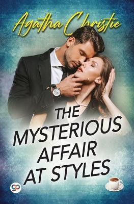 The Mysterious Affair at Styles(English, Paperback, Christie Agatha)