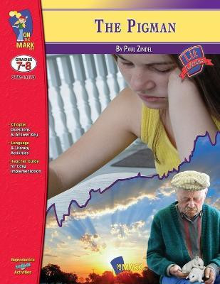 The Pigman, by Paul Zindel Lit Link/Novel Study Grades 7-8(English, Paperback, Whittington Keith)