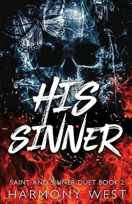 His Sinner(Paperback, Harmony West)
