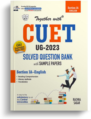 Together With CUET UG Entrance Exam Books 2023 English (Section IA) Solved Question Bank With Sample Paper Central University Based Pattern(Paparback, Rachna Sagar)