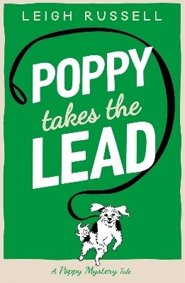 Poppy Takes the Lead(English, Paperback, Russell Leigh)