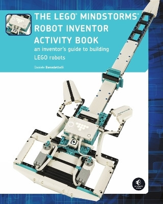 The LEGO MINDSTORMS Robot Inventor Activity Book(English, Paperback, Benedettelli Daniele)