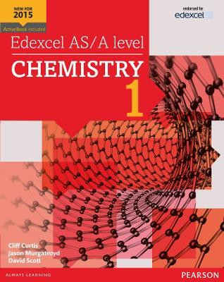 Edexcel AS/A level Chemistry Student Book 1 + ActiveBook(English, Mixed media product, Curtis Cliff)