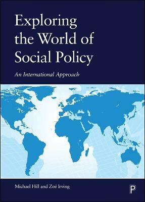 Exploring the World of Social Policy(English, Paperback, Hill Michael)