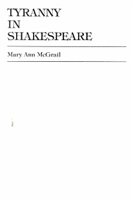 Tyranny in Shakespeare(English, Hardcover, McGrail Mary Ann)