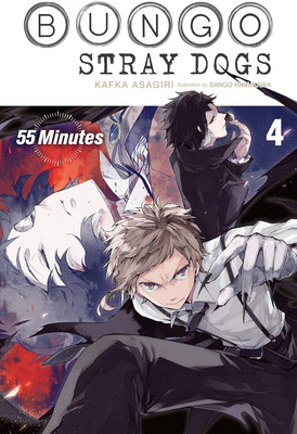Bungo Stray Dogs, Vol. 4 (light novel)(Paperback, Asagiri Kafka)