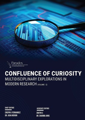 CONFLUENCE OF CURIOSITY: MULTIDISCIPLINARY EXPLORATIONS IN MODERN RESEARCH, VOLUME-2(Paperback, Crispin J Fernandez, Dr. Asha Menon, Sruthi S, Dr. Sharma AVNS)