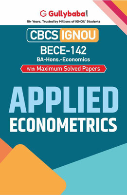 Gullybaba IGNOU BA (Honours) 6th Sem BECE-142 Applied Econometrics in English - Latest Edition IGNOU Help Book with Solved Previous Year's Question Papers and Important Exam Notes(Paperback, Gullybaba.com Panel)