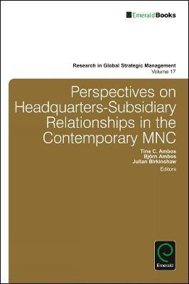 Perspectives on Headquarters-Subsidiary Relationships in the Contemporary MNC(English, Hardcover, unknown)
