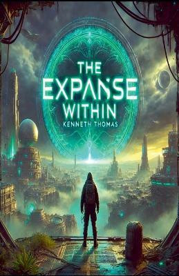 The Expanse Within(English, Paperback, Thomas Kenneth)