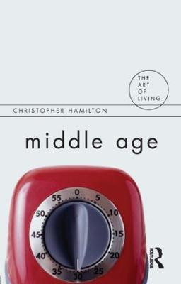 Middle Age(English, Paperback, Hamilton Christopher)