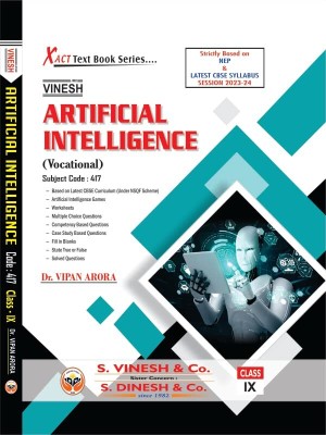 Dinesh Xact Artificial Intelligence Class IX / 9(Paperback, Dr. Vipan Arora)