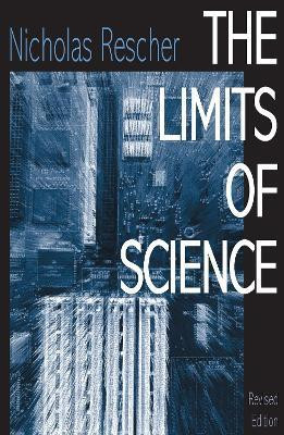 The Limits Of Science(English, Paperback, Rescher Nicholas)