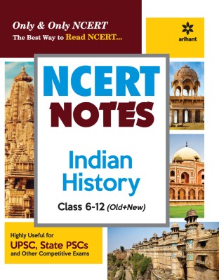 NCERT Notes Indian History Class 6-12 (Old+New) for UPSC , State PSC and Other Competitive Exams First Edition(English, Paperback, Sahani Janmejay)