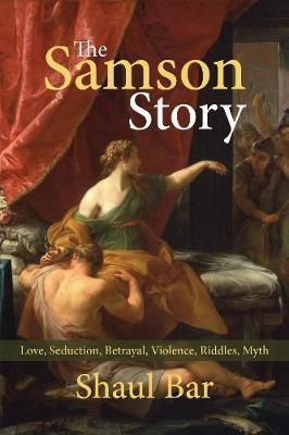 The Samson Story(English, Hardcover, Bar Shaul)