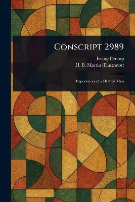 Conscript 2989(English, Paperback, Crump Irving)