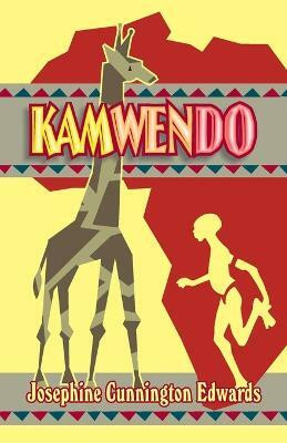 Kamwendo(English, Paperback, Edwards Josephine Cunnington)