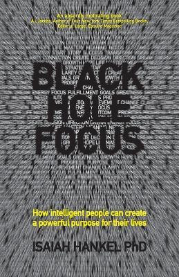 Black Hole Focus(English, Paperback, Hankel Isaiah)