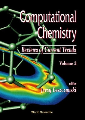 Computational Chemistry: Reviews Of Current Trends, Vol. 3(English, Hardcover, unknown)