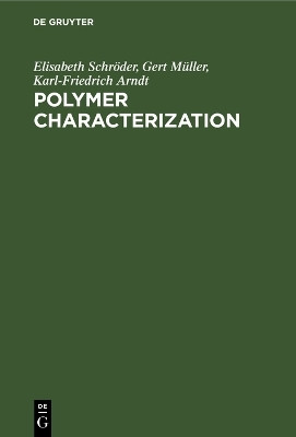 Polymer Characterization(English, Electronic book text, Schroeder Elisabeth)
