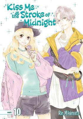 Kiss Me At The Stroke Of Midnight 10(English, Paperback, Mikimoto Rin)