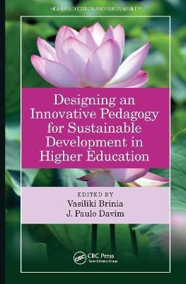 Designing an Innovative Pedagogy for Sustainable Development in Higher Education(English, Paperback, unknown)