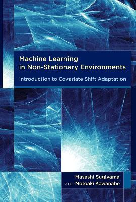Machine Learning in Non-Stationary Environments(English, Hardcover, Sugiyama Masashi)