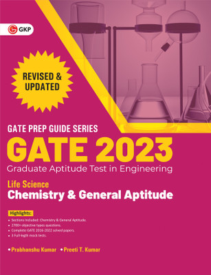 GATE 2023 : Life Science - Chemistry & General Aptitude (Compulsory) - Guide by Dr. Prabhanshu Kumar, Er. Preeti T. Kumar(Paperback, Dr. Prabhanshu Kumar, Er. Preeti T. Kumar)