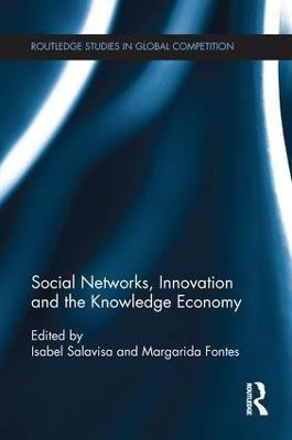 Social Networks, Innovation and the Knowledge Economy(English, Paperback, unknown)