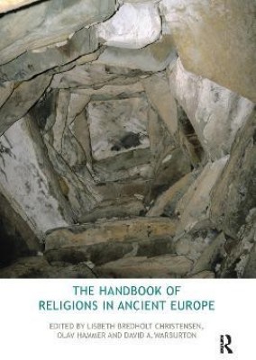 The Handbook of Religions in Ancient Europe(English, Paperback, Bredholt Christensen Lisbeth)