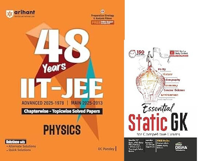 48 Years IIT-JEE Physics | Chapterwise and Topicwise Solved Papers | Advanced (2025–1978) and Main (2025–2013) | Key Concepts and Quick Solutions | English Medium & STATIC GK(Paperback, DC Pandey)