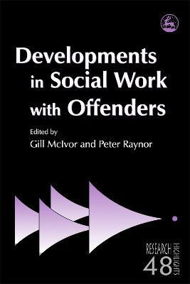 Developments in Social Work with Offenders(English, Electronic book text, Raynor Peter)