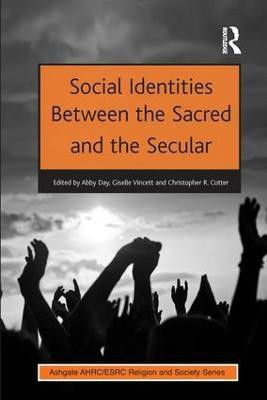 Social Identities Between the Sacred and the Secular(English, Hardcover, unknown)