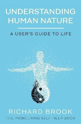 Understanding Human Nature(English, Paperback, Brook Richard)